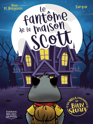 cover image of Le fantôme de la maison Scott